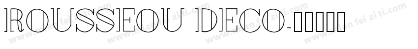 Rousseou Deco字体转换